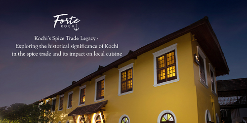 Kochi's Spice Trade Legacy - Exploring historical significance of Kochi in the spice trade and its impact on local cuisine